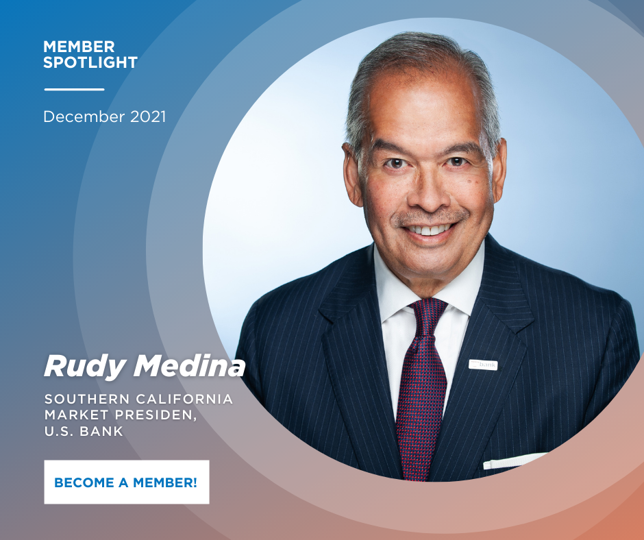 LAEDC Member Spotlight: Rudy Medina, U.S. Bank