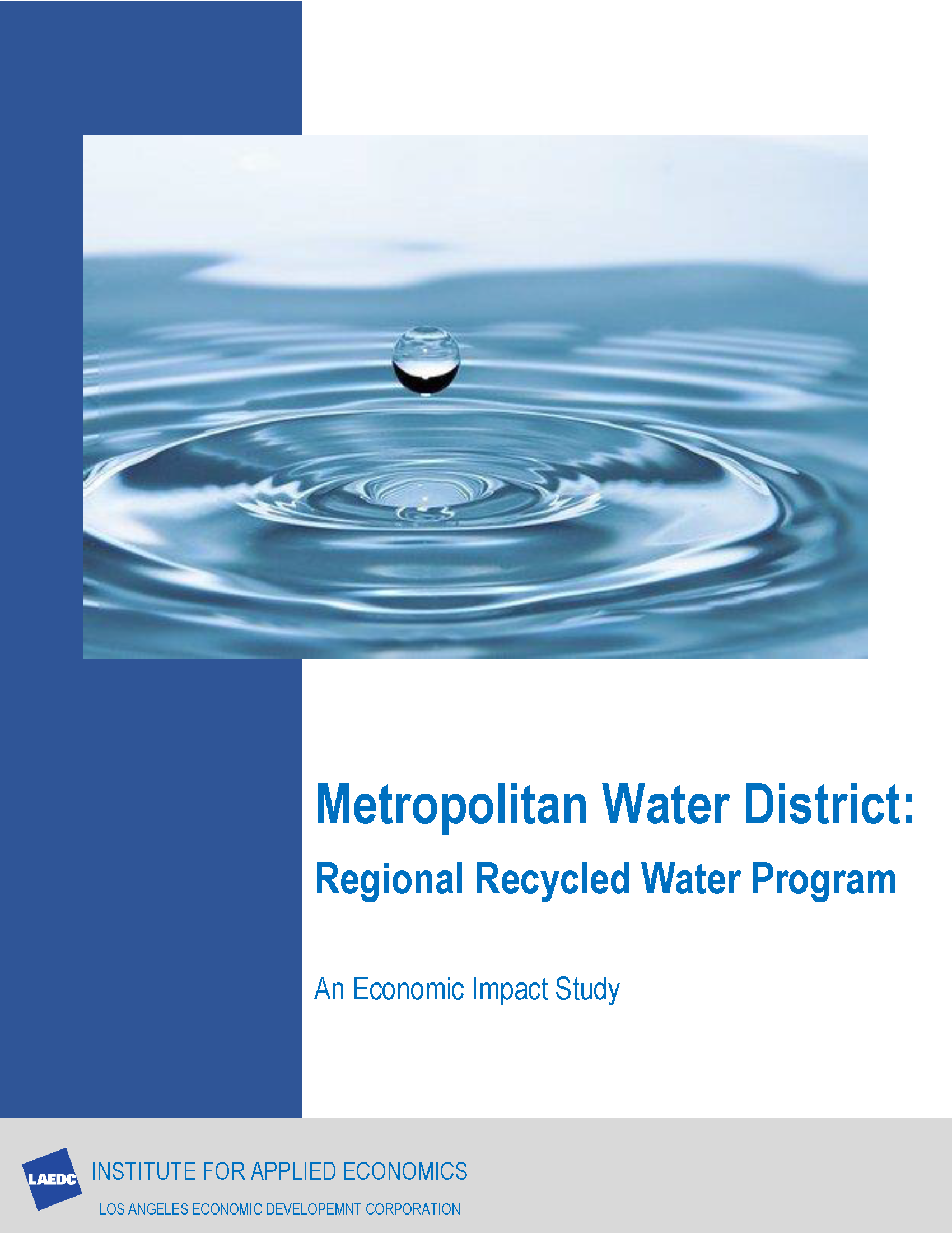 Metropolitan Water District: Regional Recycled Water Program, An Economic Impact Study