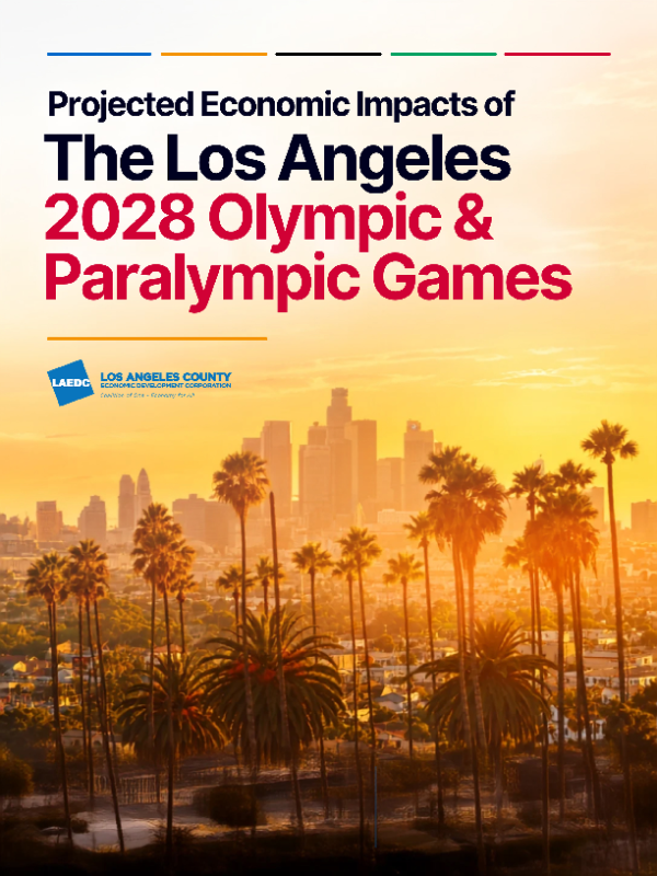 Projected Economic Impacts of The Los Angeles 2028 Olympic & Paralympic Games