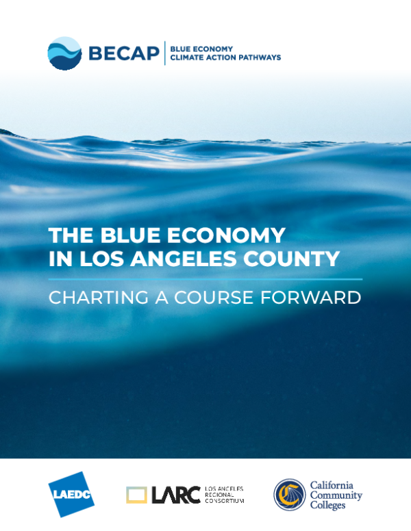 THE BLUE ECONOMY IN LOS ANGELES COUNTY: CHARTING A COURSE FORWARD