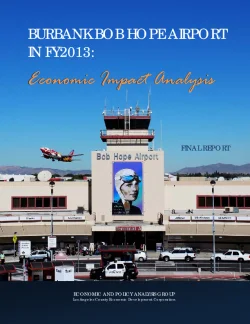 Burbank Bob Hope Airport in FY2013: Economic Impact Analysis