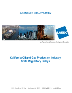 California Oil and Gas Production Industry State Regulatory Delays: An Economic Impact Study