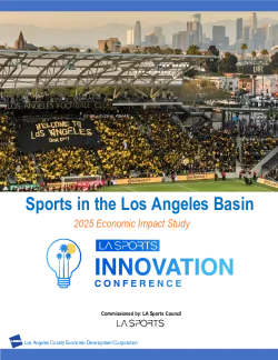 Sports in the Los Angeles Basin: 2025 Economic Impact Study