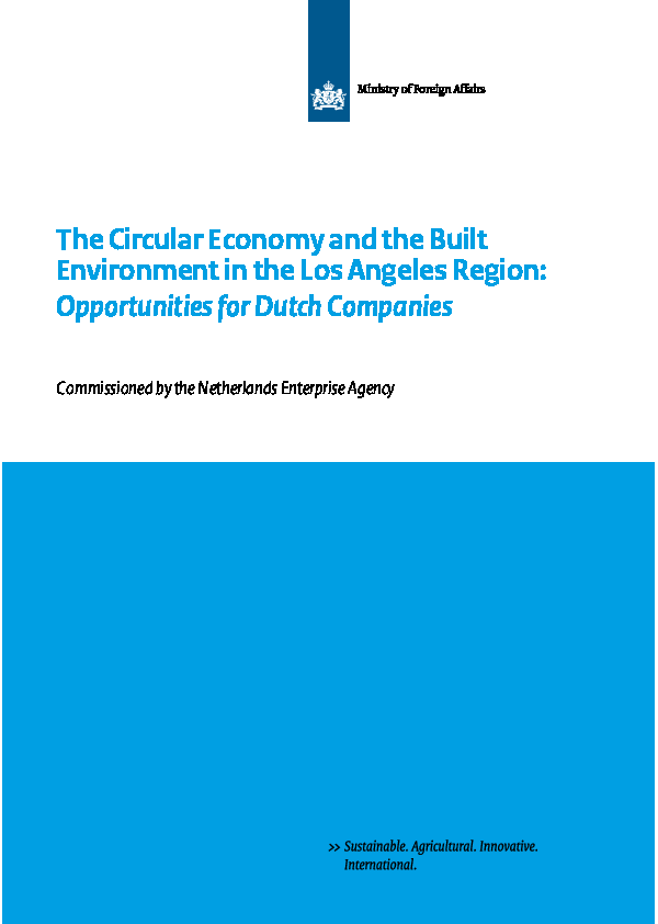 The Circular Economy and the Built Environment in the Los Angeles Region: Opportunities for Dutch Companies
