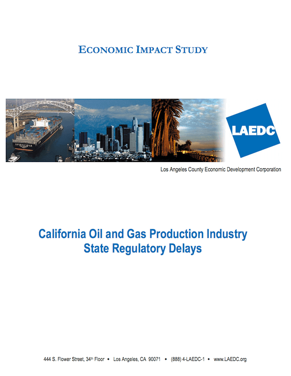 California Oil and Gas Production Industry State Regulatory Delays: An Economic Impact Study