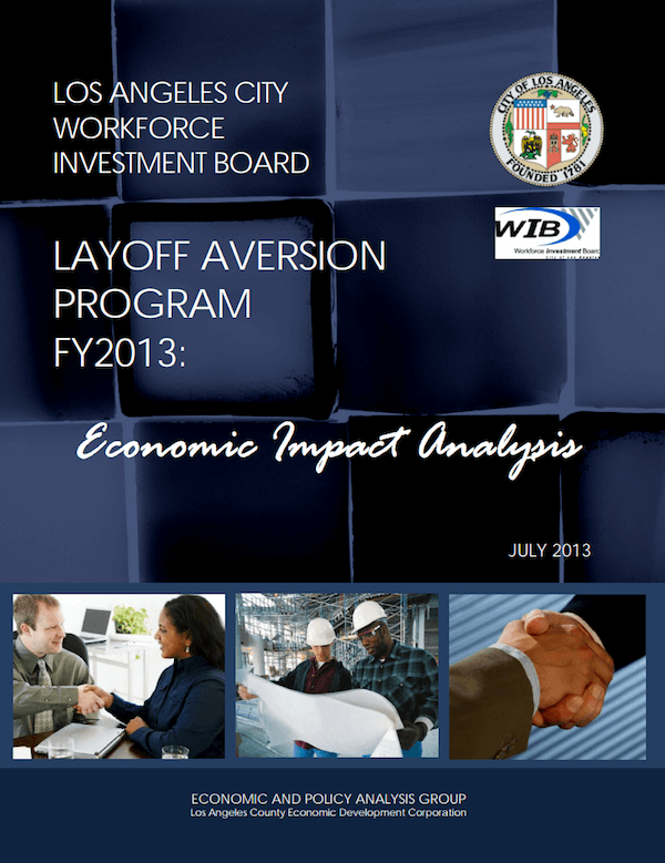 Los Angeles City Workforce Investment Board: Layoff Aversion Program FY 2013