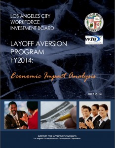 Los Angeles City Workforce Investment Board: Layoff Aversion Program FY 2014