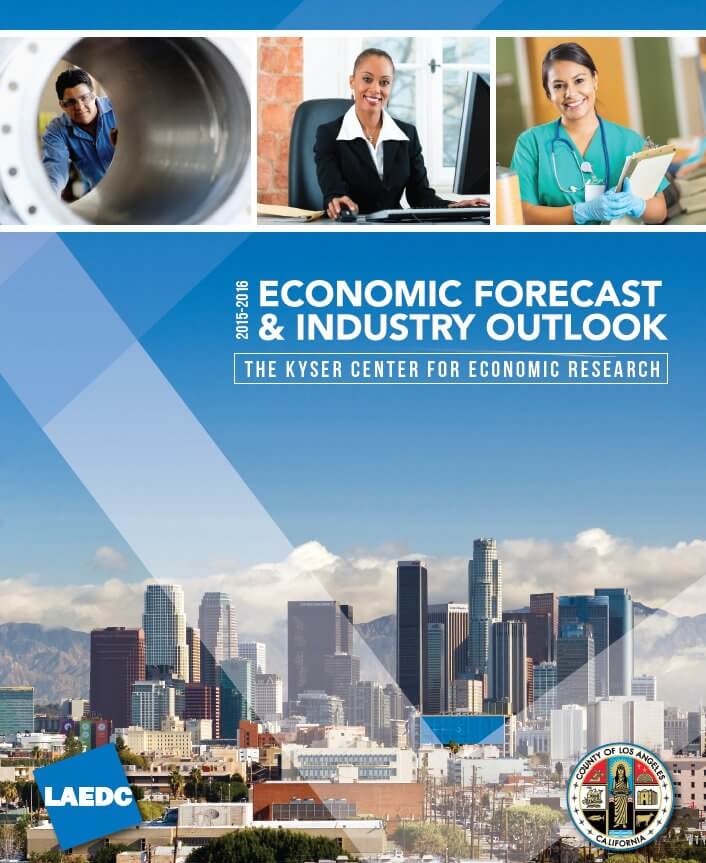 LAEDC 2015-2016 Economic Forecast and Industry Outlook