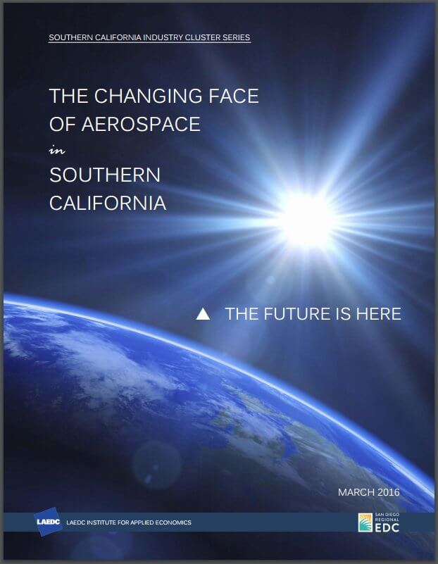 Aerospace: The Changing Face of Aerospace in Southern California 2016
