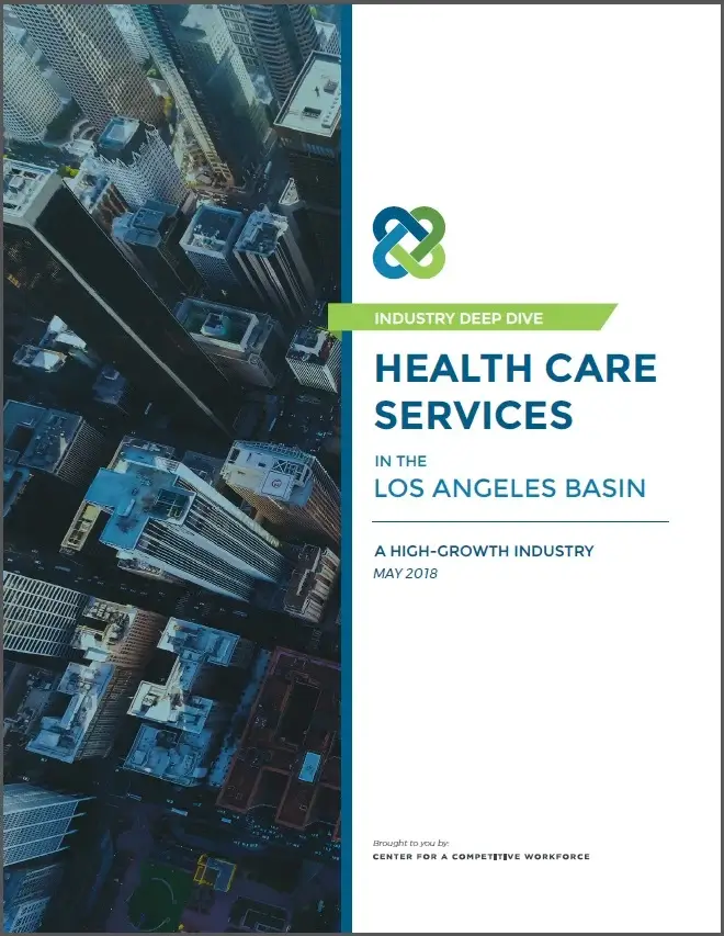 Healthcare Services Industry in LA Basin: Occupations & Talent