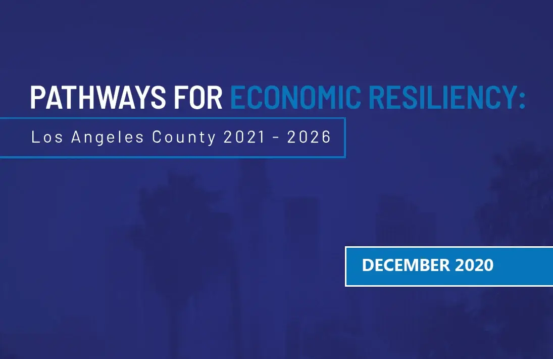 Pathways to Economic Resiliency LA County: MAIN REPORT (part 2)