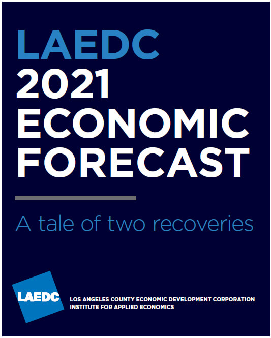 LAEDC 2021 Economic Forecast - Exec Summary