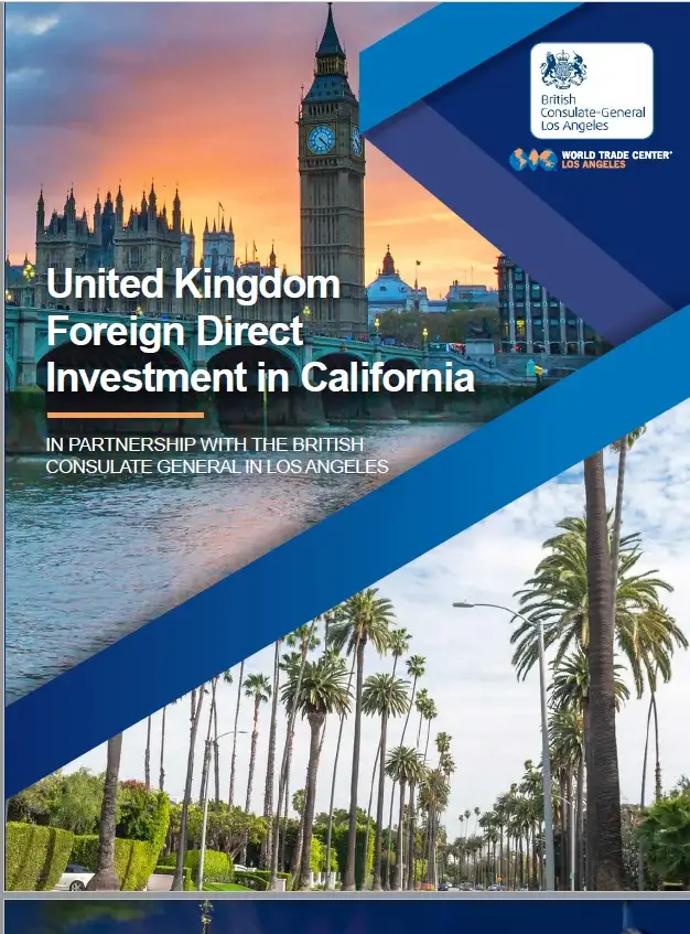 WTCLA report: United Kingdom investment in California supports 111,430 jobs in California