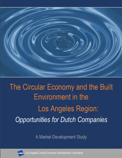 The circular economy and the built environment in the LA region: opportunities for Dutch companies
